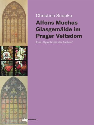 cover image of Alfons Muchas Glasgemälde im Prager Veitsdom
